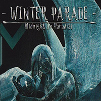 Winter Parade - Midnight In Paradise