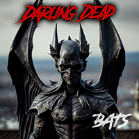 Darling Dead - Bats