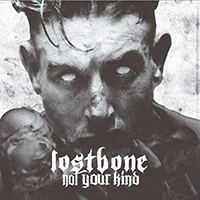 Lostbone - Not Your Kind