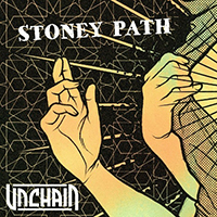 Unchain - Stoney Path (Single)