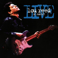 Lou Reed - Live in Concert