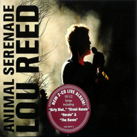 Lou Reed - Animal Serenade (CD 1)