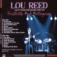 Lou Reed - Frustrate and Antagonize (The Bottom Line, New York City - May 11, 1977: CD 2)