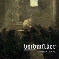 Voidmilker - Labyrinthical