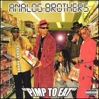 Analog Brothers - Pimp to Eat (Instrumentals)