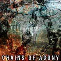 Upon A Burning Body - Chains of Agony (Single)