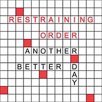 Restraining Order - Another Better Day