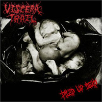 Viscera Trail - Piled Up Dead
