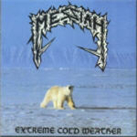 Messiah (CHE) - Extreme Cold Weather