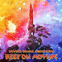 Downes Braide Association - Keep On Moving 