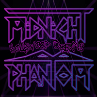 Midnight Phantom - Hollywood Dreams