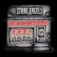 Stone Angels (GBR) - Give in to Temptation