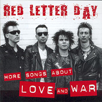 Red Letter Day (GBR) - More Songs About Love And War