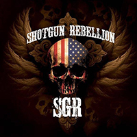 Shotgun Rebellion - Outlaw Ways