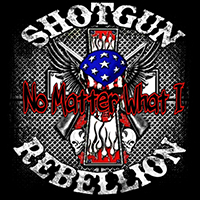 Shotgun Rebellion - No Matter What I