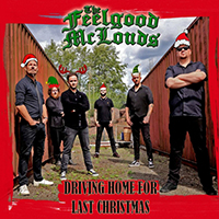 Feelgood McLouds - Driving Home For Last Christmas