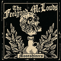 Feelgood McLouds - Moonshiners