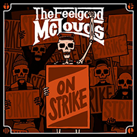 Feelgood McLouds - On Strike
