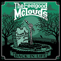 Feelgood McLouds - Back in Life