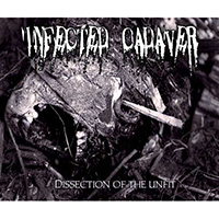 Infected Cadaver - Dissection of the Unfit