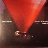 Trentemoeller - Shades Of Marble Remixes (Single)