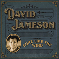 David Jameson - Gone like the Wind