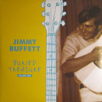 Jimmy Buffett - Buried Treasure: Volume 1
