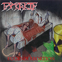 Fractricide - Eugenix Abortion