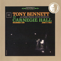 Tony Bennett - At Carnegie Hall, The Complete Concert (CD 1)