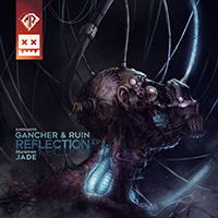 Gancher & Ruin - Reflection EP