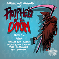 Forbidden Society - Prophets Of The Doom Remixes part.2