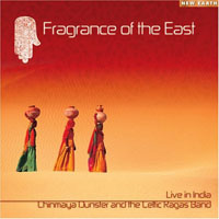 Chinmaya Dunster - Fragrance of the East, Live in India