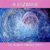 Lenny Ibizarre - The Ambient Collection - Volume 5