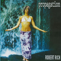 Robert Rich - Propagation