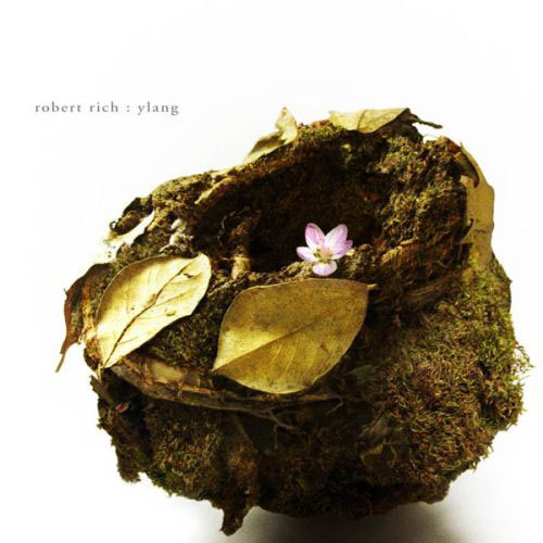Robert Rich - Ylang