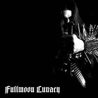 Fullmoon Lunacy - Invocation (Demo I)