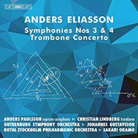 Anders Paulsson - Eliasson: Symphonies Nos. 3 & 4 (feat. Gothenburg Symphony Orchestra,  Royal Stockholm Philharmonic Orchestra & Sakari Oramo)