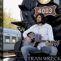 Trey Russell - Train Wreck