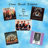 Omar Faruk Tekbilek - The Best of The Sultans
