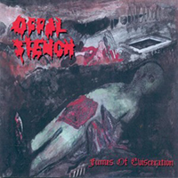 Offal Stench - Fumes Of Evisceration [EP]