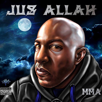 Jus Allah - M.M.A. (Meanest Man Alive)
