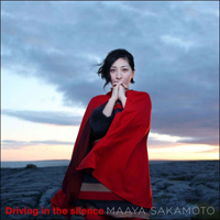 Maaya Sakamoto - Driving In The Silence