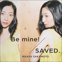 Maaya Sakamoto - Be Mine! Saved (CD 1) (Single)