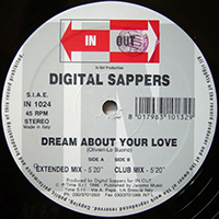 Digital Sappers - Dream About Your Love (12'' Vinyl)