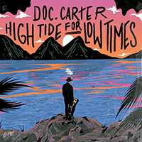 Doc Carter - High Tide for Low Times