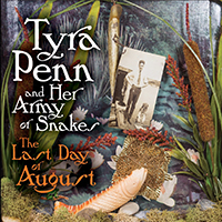 Tyra Penn - The Last Day of August