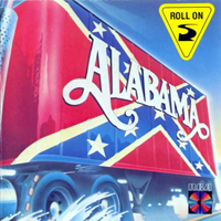 Alabama - Roll On (Remastered 2006)