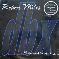 Robert Miles - Soundtracks...