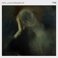Satl - Lucid Dreams (EP)