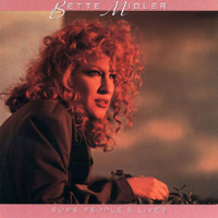 Bette Midler - Some People's Lives